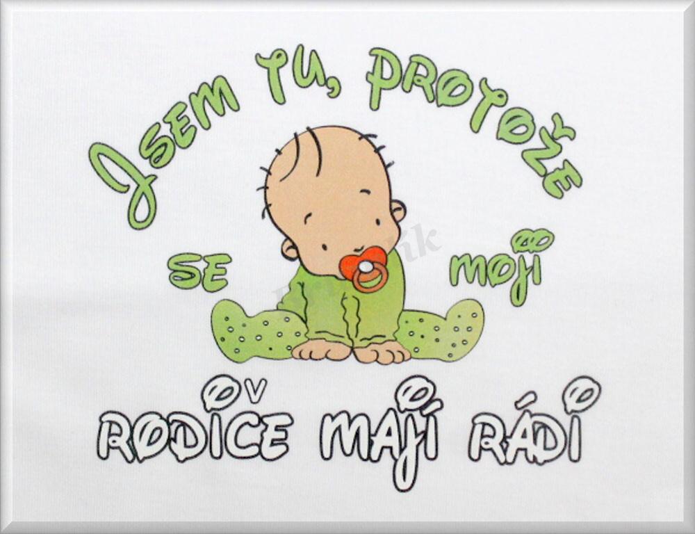 Dětské body s nápisem “Jsem tu, protože se moji rodiče mají rádi”