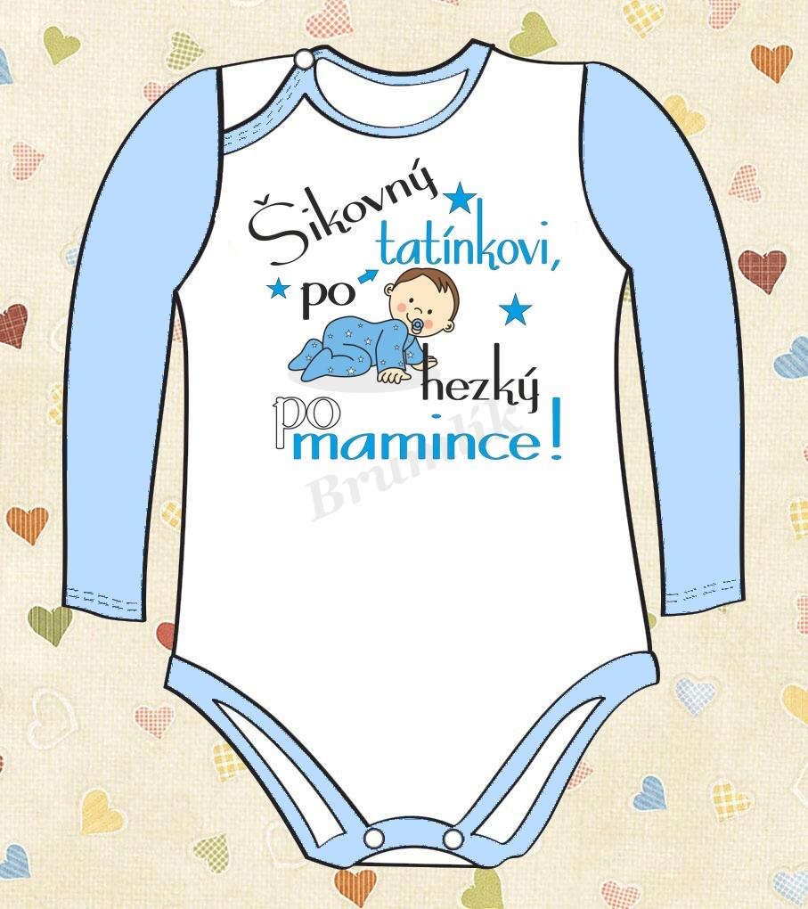 Body s nápisem "Šikovný po tatínkovi-hezký po mamince!" 68