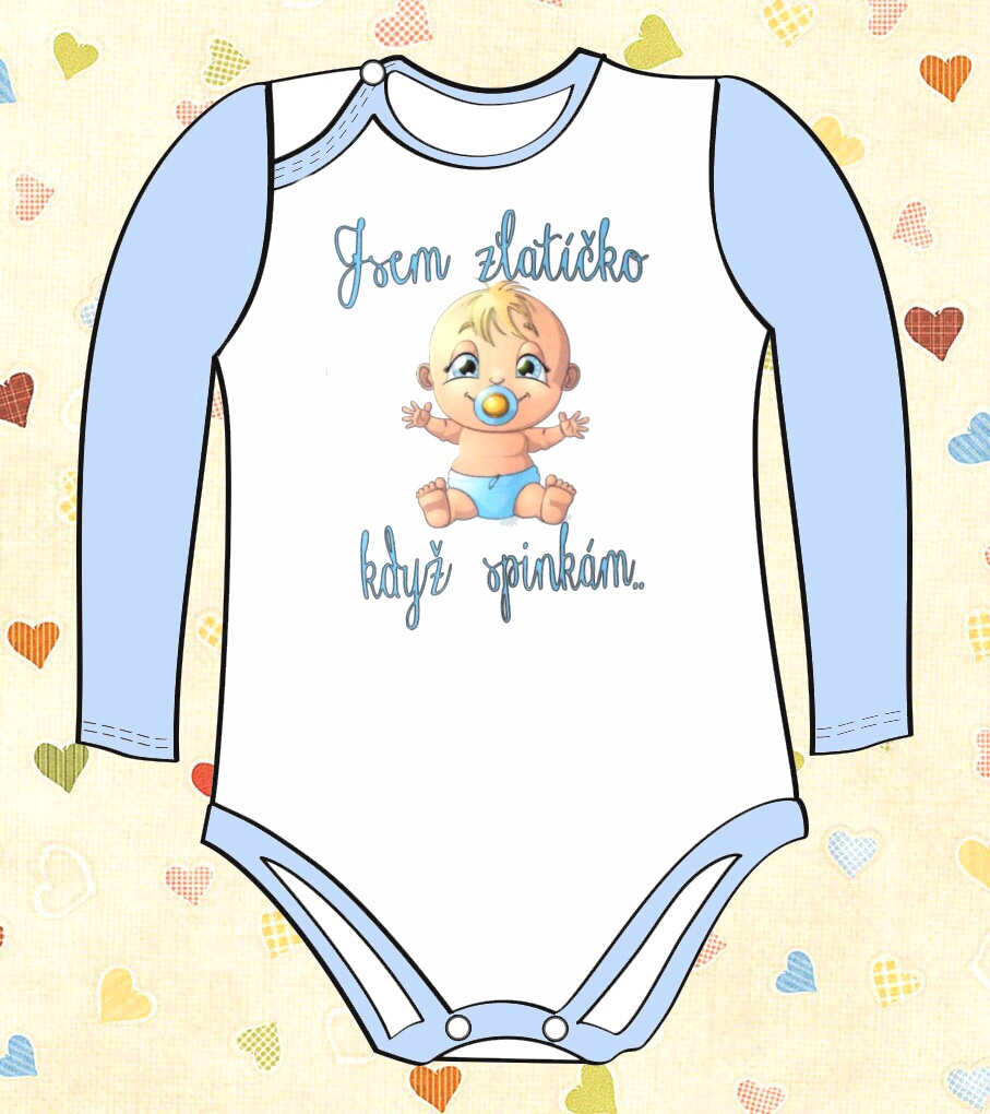 Originální body s potiskem "Jsem zlatíčko, když spinkám.."