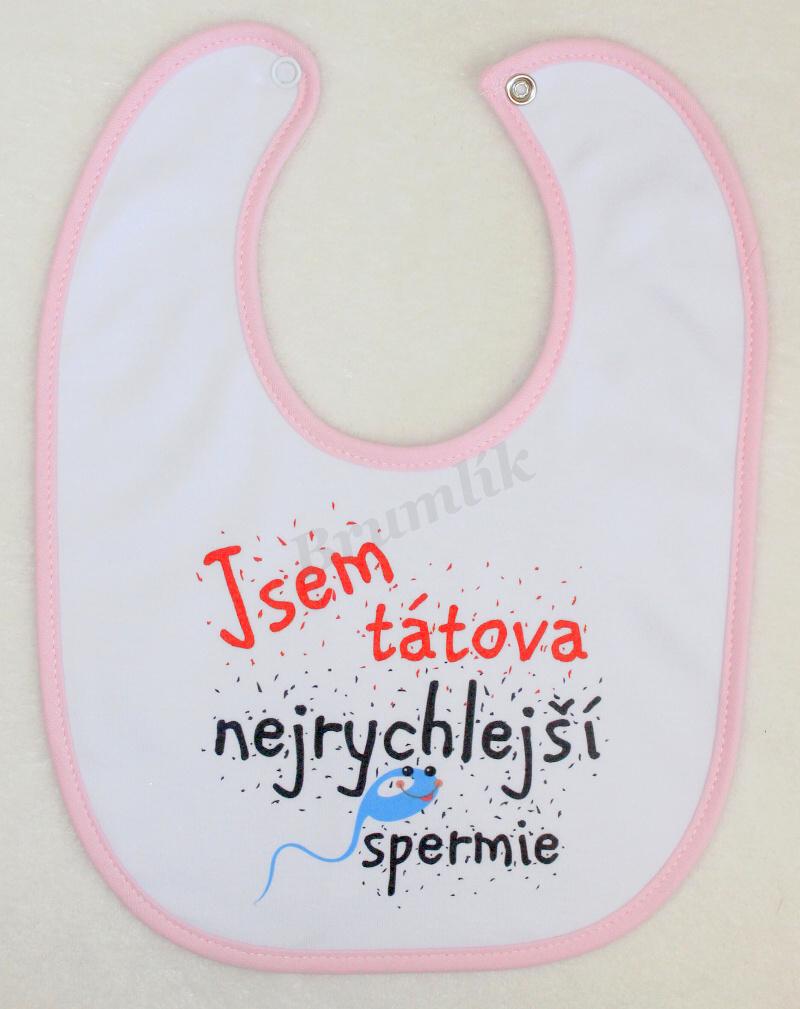 Bryndáček s potiskem "Jsem tátova nejrychlejší spermie"