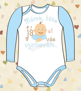 Originální body "Mámo,táto, já si vás vychovám.."