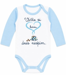 Kojenecké body s potiskem “Vařte si kávu, dnes nespím..”