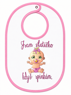 Bryndáček s nápisem "Jsem zlatíčko když spinkám.."